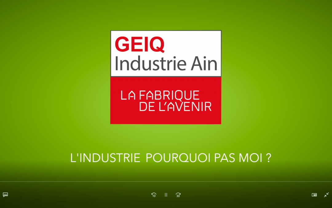 Vidéo L’industrie, pourquoi pas moi _GEIQ Ain_BTI-Bernard Tôlerie Industrielle